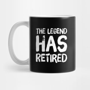 The legend has retired Mug